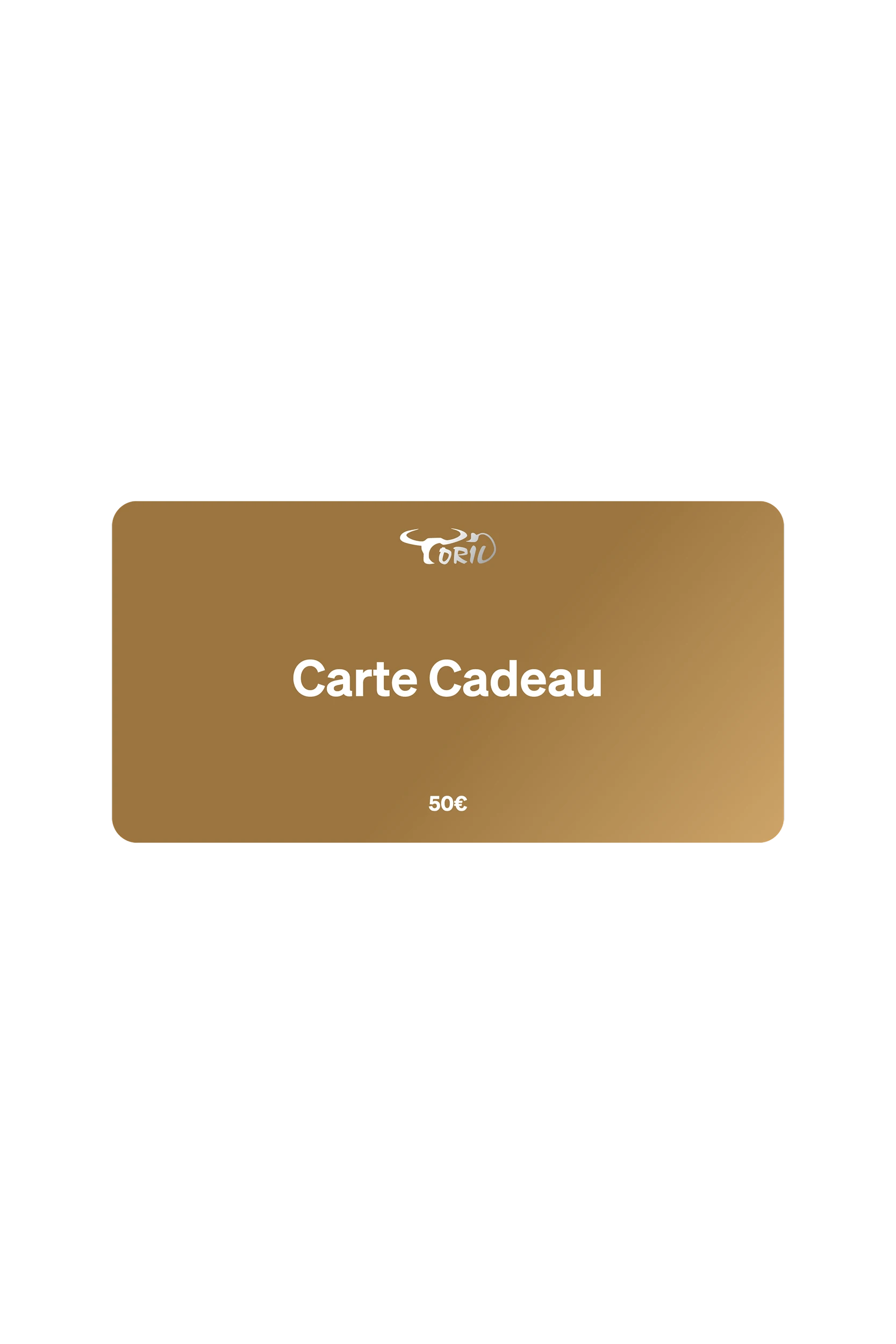 Carte cadeau Toril 50€